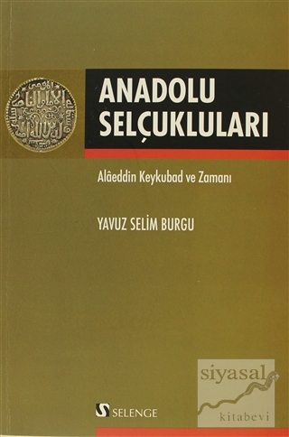 Anadolu Selçukluları Yavuz Selim Burgu