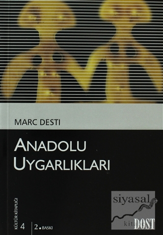 Anadolu Uygarlıkları Marc Desti