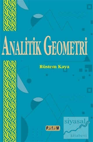 Analitik Geometri Rüstem Kaya