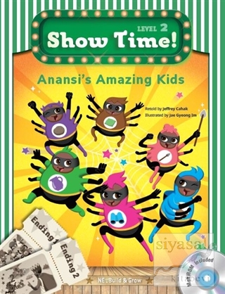 Anansi's Amazing Kids - Show Time Level 2 (CD'li) Jeffrey Cahak
