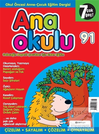 Anaokulu Sayı: 91 Anne-Çocuk Eğitim Dergisi Kolektif