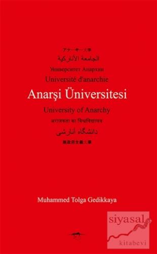 Anarşi Üniversitesi Muhammed Tolga Gedikkaya