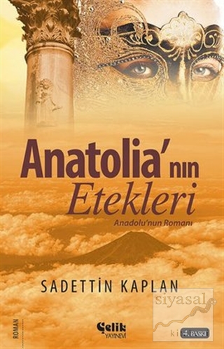 Anatolia'nın Etekleri Sadettin Kaplan
