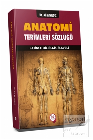 Anatomi Terimleri Sözlüğü Ali Ayyıldız
