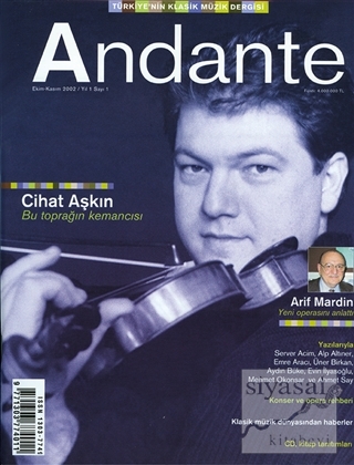 Andante Müzik Dergisi Sayı: 1 Yıl: 1 Ekim-Kasım 2002 Kolektif
