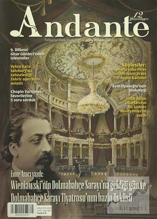 Andante Müzik Dergisi Sayı: 106 Yıl: 12 Ağustos 2015 Kolektif