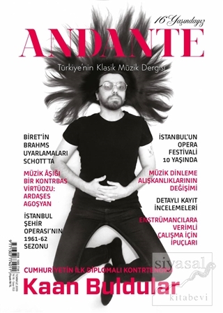 Andante Müzik Dergisi Yıl: 16 Sayı: 153 Temmuz 2019 Kolektif