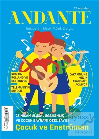 Andante Müzik Dergisi Yıl:17 Sayı:162 Nisan 2020 Kolektif