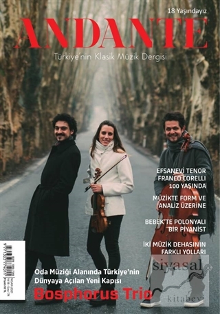 Andante Müzik Dergisi Yıl: 18 Sayı: 174 Nisan 2021 Kolektif