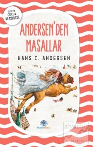 Andersen'den Masallar Hans C. Andersen