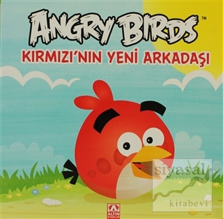 Angry Birds - Kırmızı'nın Yeni Arkadaşı (Ciltli) Kolektif