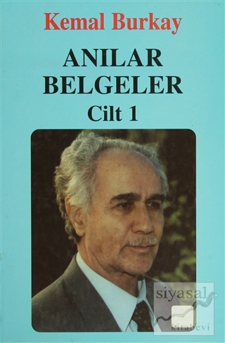 Anılar Belgeler (Cilt 1) (Ciltli) Kemal Burkay