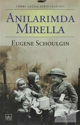Anılarımda Mirella Eugene Schoulgin