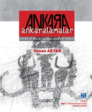 Ankara - Ankaralamalar Hasan Akyar
