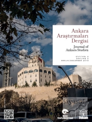 Ankara Araştırmaları Dergisi Cilt : 2 Sayı : 2 / Journal of Ankara Stu