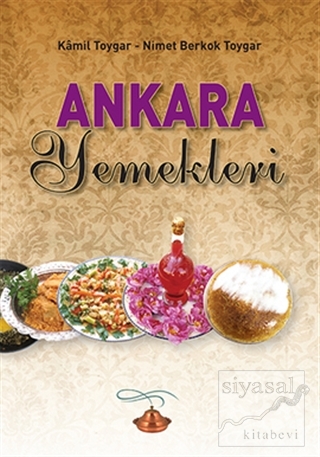 Ankara Yemekleri Kamil Toygar