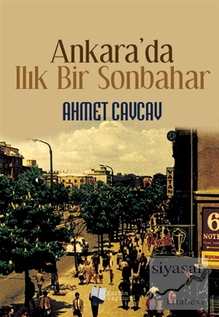 Ankara'da Ilık Bir Sonbahar Ahmet Cavcav