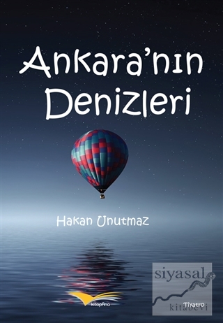 Ankara'nın Denizleri Hakan Unutmaz