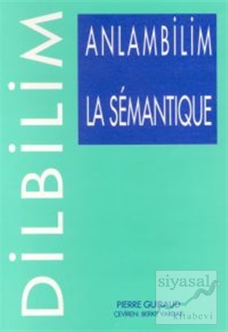 Anlambilim La Semantique Pierre Guiraud