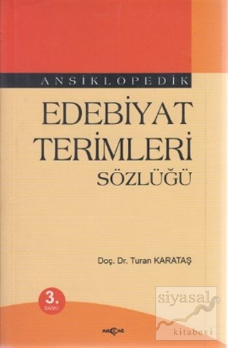 Ansiklopedik Edebiyat Terimleri Sözlüğü Turan Karakaş