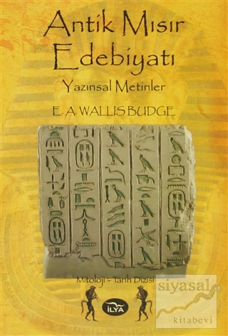 Antik Mısır Edebiyatı E.A. Wallis Budge