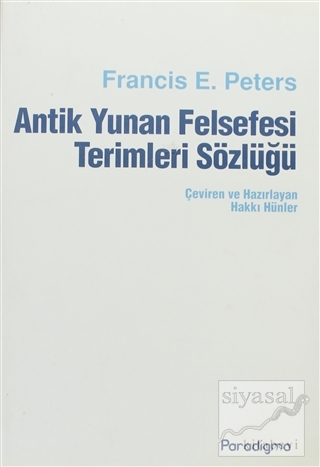 Antik Yunan Felsefesi Terimleri Sözlüğü (Ciltli) Francis E. Peters