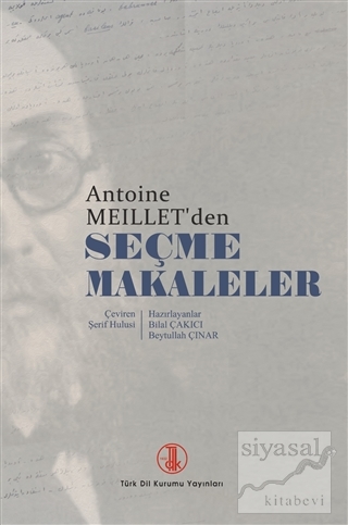 Antoine Meillet'den Seçme Makaleler Bilal Çakıcı