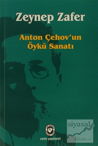 Anton Çehov'un Öykü Sanatı Zeynep Zafer