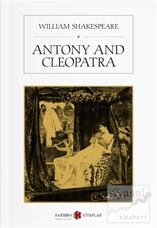Antony and Cleopatra William Shakespeare