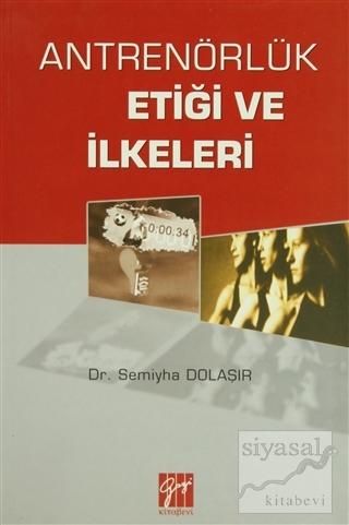 Antrenörlük Etiği ve İlkeleri