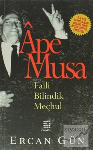 Ape Musa Ercan Gün