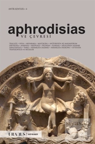 Aphrodisias ve Çevresi Erdal Yazıcı