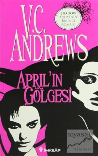 April'in Gölgesi V. C. Andrews