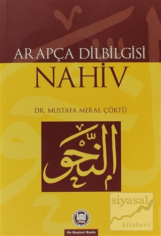 Arapça Dilbilgisi - Nahiv Mustafa Meral Çörtü