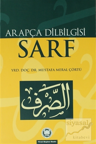 Arapça Dilbilgisi - Sarf Mustafa Meral Çörtü