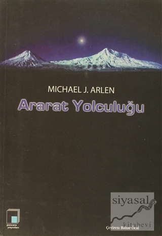 Ararat Yolculuğu Michael J. Arlen