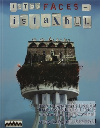 Arayüzeyler - İstanbul / İnter faces - İstanbul Kolektif
