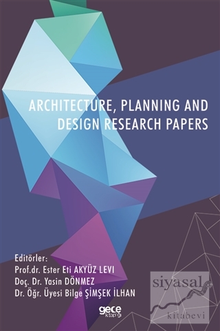 Architecture, Planning and Design Research Papers Ester Eti Akyüz Levi