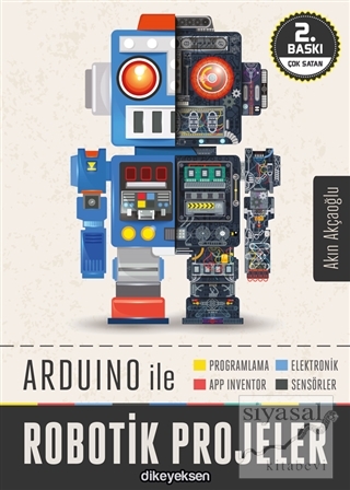 Arduino ile Robotik Projeler Akın Akçaoğlu
