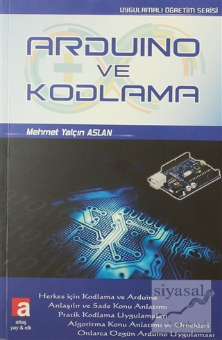Arduino ve Kodlama Mehmet Yalçın Aslan
