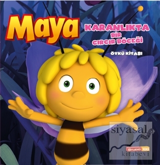 Arı Maya - Karanlıkta Bir Cırcır Böceği Öykü Kitabı Kolektif