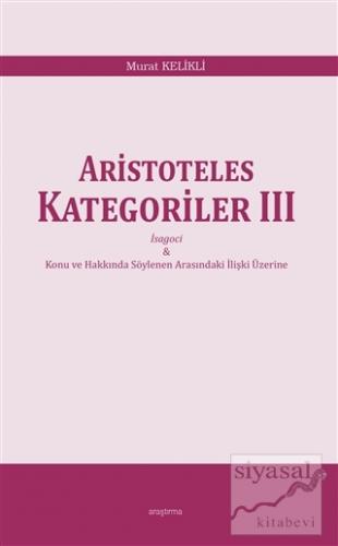 Aristoteles Kategoriler 3 Murat Kelikli