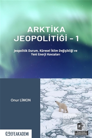Arktika Jeopolitiği 1 Onur Limon