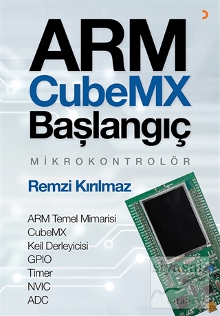 Arm Cubemx Başlangıç Mikrokontrolör Remzi Kırılmaz