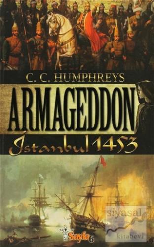 Armageddon - İstanbul 1453 C.C. Humpreys