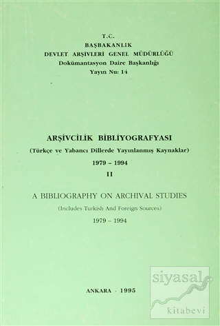 Arşivcilik Bibliyografyası 1974 - 1994 -2 Kolektif