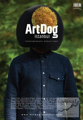 ArtDog İstanbul Dergisi Sayı: 1 Eylül - Ekim 2019 Kolektif