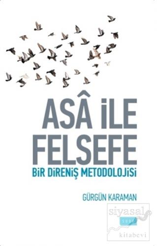 Asa ile Felsefe Gürgün Karaman