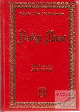 Asa-yı Musa (Küçük Boy) (Ciltli) Bediüzzaman Said-i Nursi