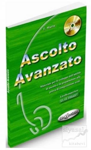 Ascolto Avanzato +CD (İtalyanca İleri Seviye Dinleme) T. Marin